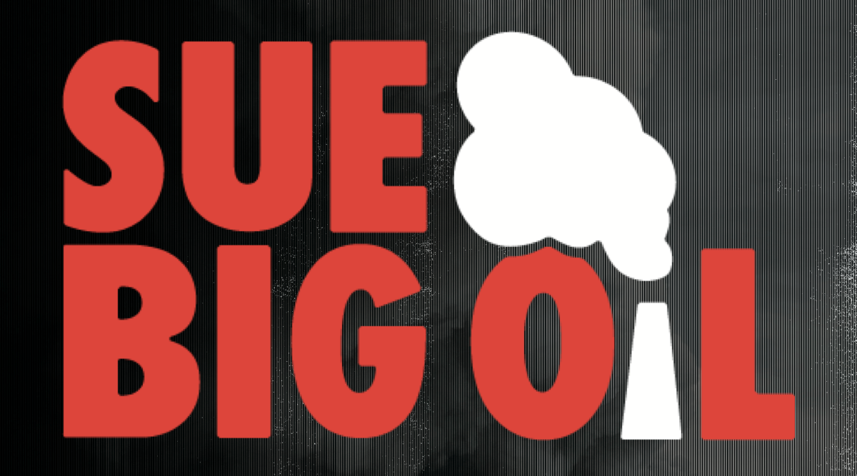 Sue Big Oil logo on poster
