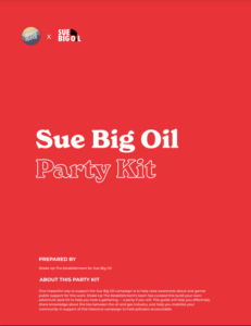 Sue Big Oil Party Kit cover page